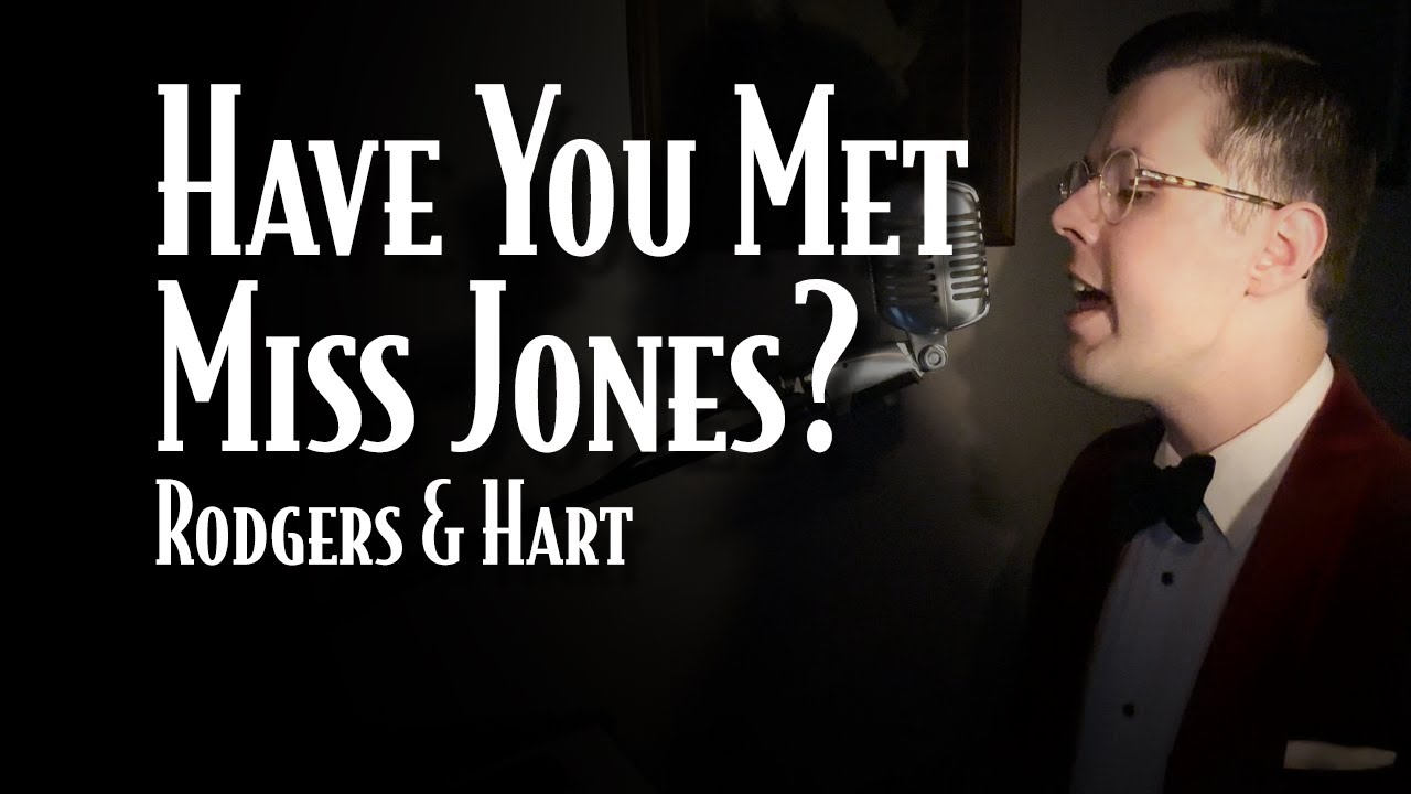 Have You Met Miss Jones? | Piano and Vocal Cover - Smooth Jazz Music