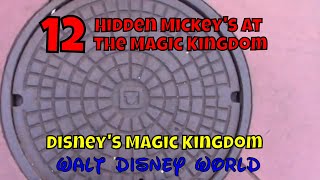 12 Hidden Mickeys at The Magic Kingdom