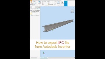 How to export IFC file from Autodesk Inventor #3dmodeling #autodeskinventor #shorts