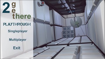 2GeThere : Singleplayer - Playthrough (Sci-fi First Person Platformer)