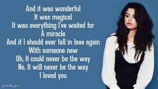 Miniatura de vídeo de "Selena Gomez - The Way I Loved You (Lyrics)"