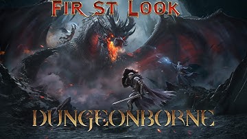 Dungeonborne First Look