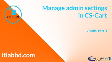 Manage admin setting in CS-Cart || Part- 4