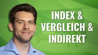 Excel INDEX & VERGLEICH & INDIREKT Funktion in Kombination