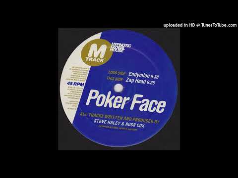 Poker Face — Poker Face - Endymion