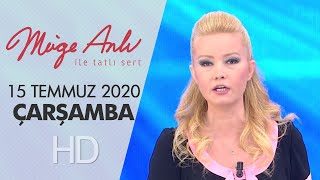 Müge Anlı Ile Tatlı Sert 15 Temmuz 2020 Çarşamba