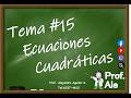 ZAPT#15 ECUACIONES CUADRÁTICAS