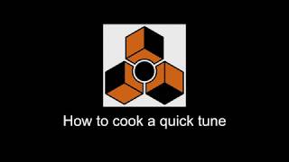 How to cook a quick tune (Propellerhead Reason 10 Challenge)