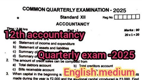 12th accountancy quarterly exam question paper 2025|| english medium 