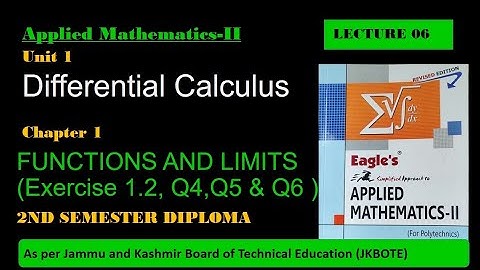 Functions & Limits Lec 06 || Applied Mathematics ||2nd Semester ||Diploma JKBOTE || Exercise 1.2 Q4