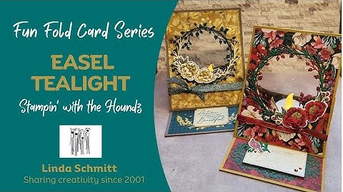 Easel Tealight Fun Fold Card