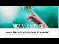 VIDA APOS A MORTE - MEDIUNS PARTE 1