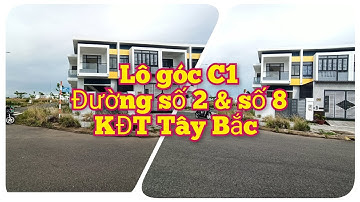 Bán lô góc đường số 2 và đường số 8, KĐT Tây Bắc