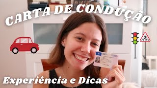 CARTA DE CONDUÇÃO: Experiência e Dicas!