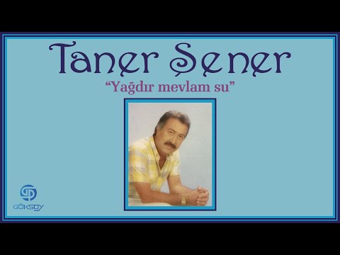 Taner Şener | Yağdır Mevlam Su | Full Albüm | Remastered 4K Official Video