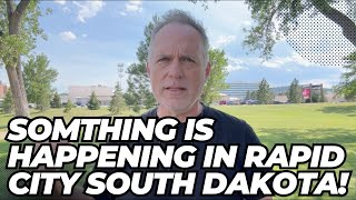Something Is Happening In Rapid City South Dakota!