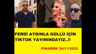 Ferdi Aydinla Tiktok Yayinindayiz