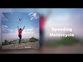 Miniature de la vidéo de la chanson Speeding Motorcycle