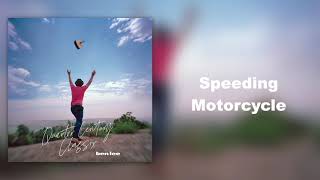 Video thumbnail of "Ben Lee - "Speeding Motorcycle" [Audio Only]"