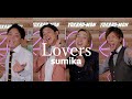 【男4人で歌う】『Lovers』sumika