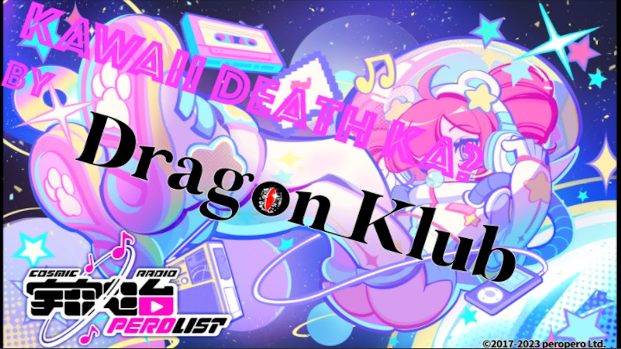 Dragon_Klub - KAWAII DEATH KA? (kawaii vs waruii CORE)【