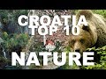 Croatia TOP 10: nature