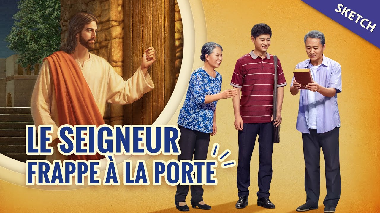Vidéo chrétienne « Le Seigneur frappe à la porte » Avez-vous rencontré le retour de Jésus ?