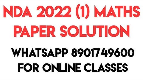 NDA 1 2022 MATHS PAPER SOLUTION | Ravi Jangra Sir
