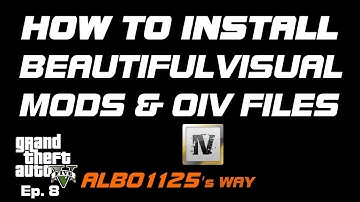 HOW TO INSTALL BEAUTIFUL GTA5 VISUALS AND GRAPHICS | OIV FILES | Modding GTA5 Albo