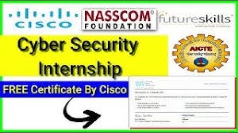 Cyber Security internship by Cisco Aicte Nasscom Future Skill | Ethical hacking free Certificate