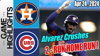 H-Astros vs C-Cubs [TODAY] Highlights | Alvarez [Double Play!] | 2 Runs Home Run