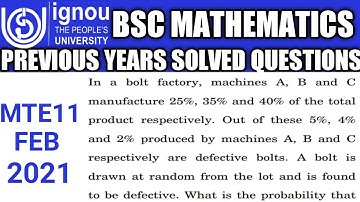 Bsc Mathematics | IGNOU | MTE11 | previous year Solved questions | Feb 2021 | Baye