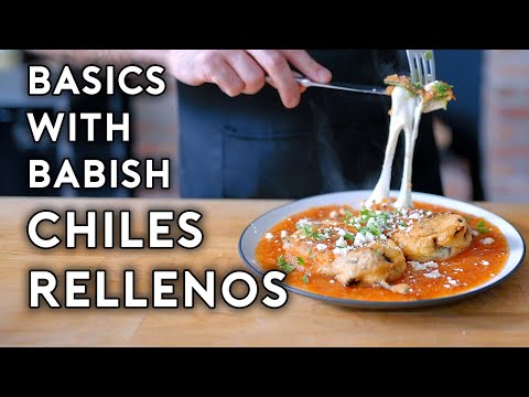 Chiles Rellenos | Basics with Babish
