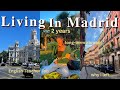 Living in madrid spain for 2 years  my job my experience