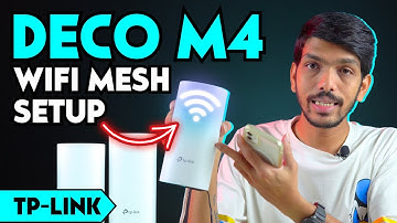 TP-Link Deco M4 Mesh Wi-Fi System Setup - Settings Explained in Hindi
