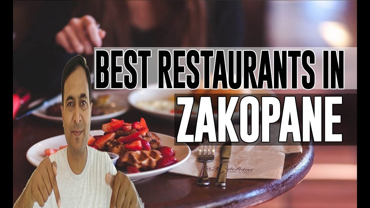 Best Restaurants and Places to Eat in Zakopane , Poland - YouTube