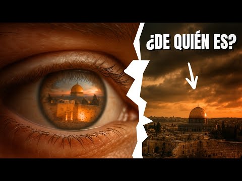 ¿POR QUÉ TODOS QUIEREN JERUSALÉN?