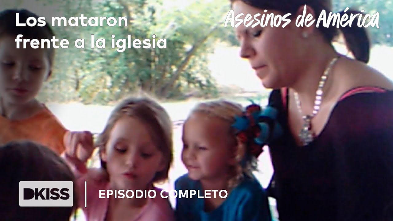 Asesinados por luchar por su hija | Asesinos de América CAPITULO COMPLETO