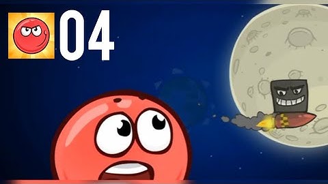 Red ball 4 : battle for the moon - gameplay walkthrough - part 04 ( iOS, Android )