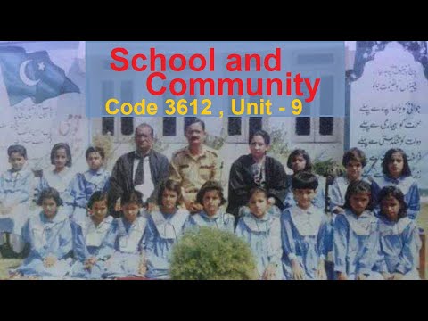 स्कूल और समुदाय - (कोड 3612, यूनिट-9)