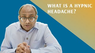 What is a Hypnic Headache? Is it Nociplastic Pain?