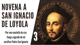 Tercer día de la novena a San Ignacio de Loyola