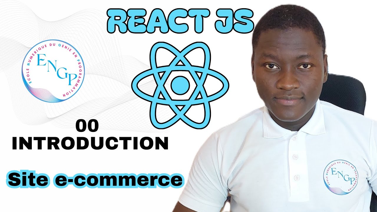 Maîtriser React - 00 - Introduction et Pourquoi apprendre React ...