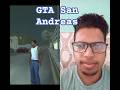 #GTA San Andreas #