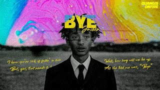 [Lyrics + Vietsub] Jaden - BYE