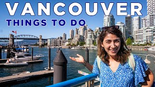 Best Things To Do in VANCOUVER, Canada