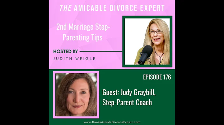 2nd Marriage Co-Parenting Tips w/ Judy Graybill, S...