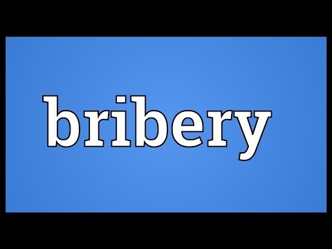 Bribery Meaning