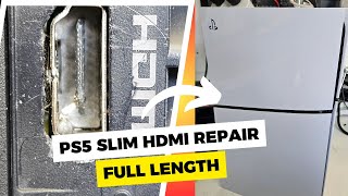PS5 Slim HDMI Repair and Cleaning | Full Length