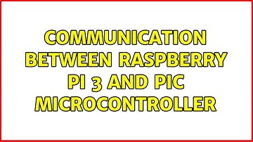 Communication between Raspberry Pi 3 and PIC microcontroller